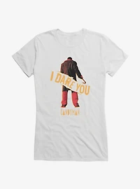 Candyman I Dare You Girls T-Shirt
