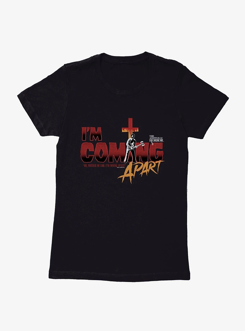 The Amityville Horror I'm Coming Apart! Womens T-Shirt
