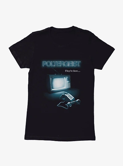 Poltergeist They're Here? Womens T-Shirt