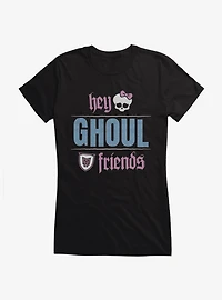 Monster High Hey Ghoul Friends Girls T-Shirt