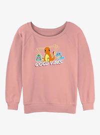 Pokemon Good Vibes With Charmander, Bulbasaur & Squirtle Girls Slouchy Sweatshirt