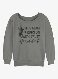 Disney Tinker Bell Mom Runs On Pixie Dust Girls Slouchy Sweatshirt