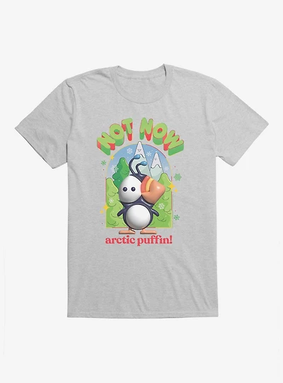 Elf Not Now Arctic Puffin T-Shirt