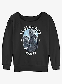 Star Wars The Mandalorian Legendary Dad Girls Slouchy Sweatshirt