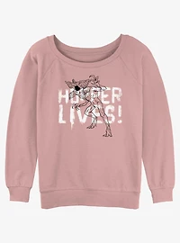 Stranger Things Hopper Lives Girls Slouchy Sweatshirt