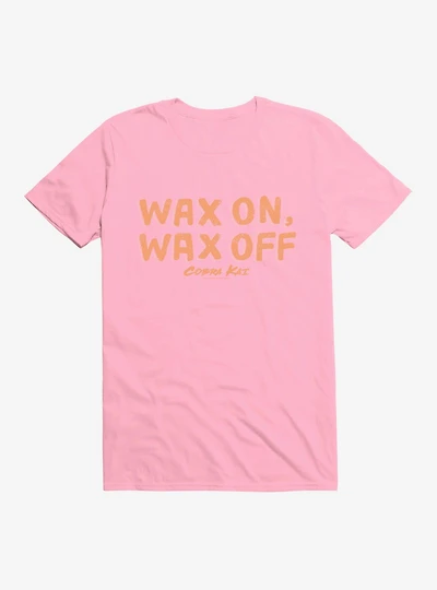 Cobra Kai Wax On, Off Bold T-Shirt