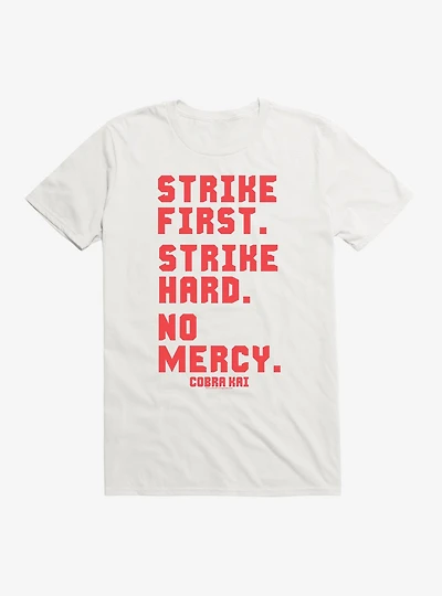 Cobra Kai Strike First T-Shirt