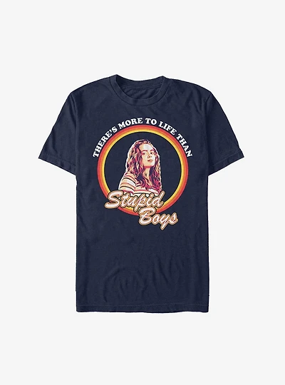 Stranger Things Max More To Life Than Stupid Boys Extra Soft T-Shirt
