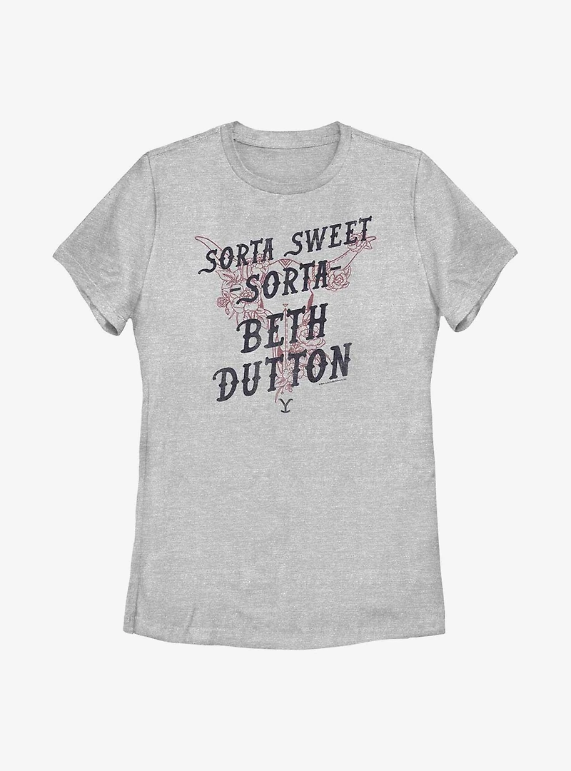 Yellowstone Sorta Sweet, Beth Womens T-Shirt