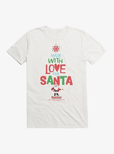 Santa Claus Is Comin' To Town! Made With Love For Santa T-Shirt