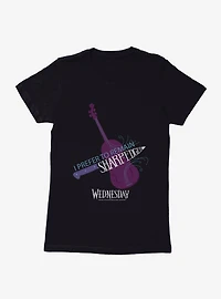 Wednesday I Prefer To Remain Sharp-Edged Womens T-Shirt