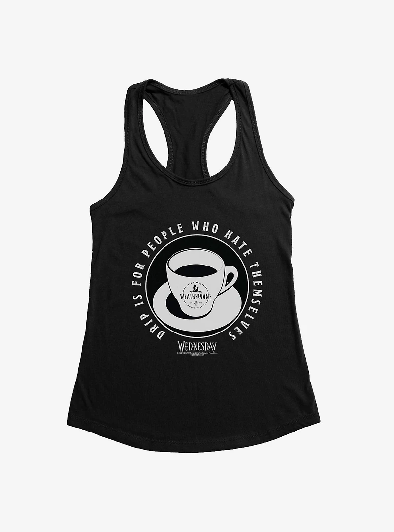 Wednesday Weathervane Drip Coffee Womens Tank Top