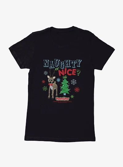 Santa Claus Is Comin' To Town! Naughty Or Nice? Womens T-Shirt