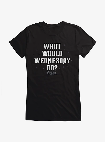 Wednesday What Would Do? Girls T-Shirt