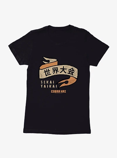 Cobra Kai Sekai Taikai Womens T-Shirt