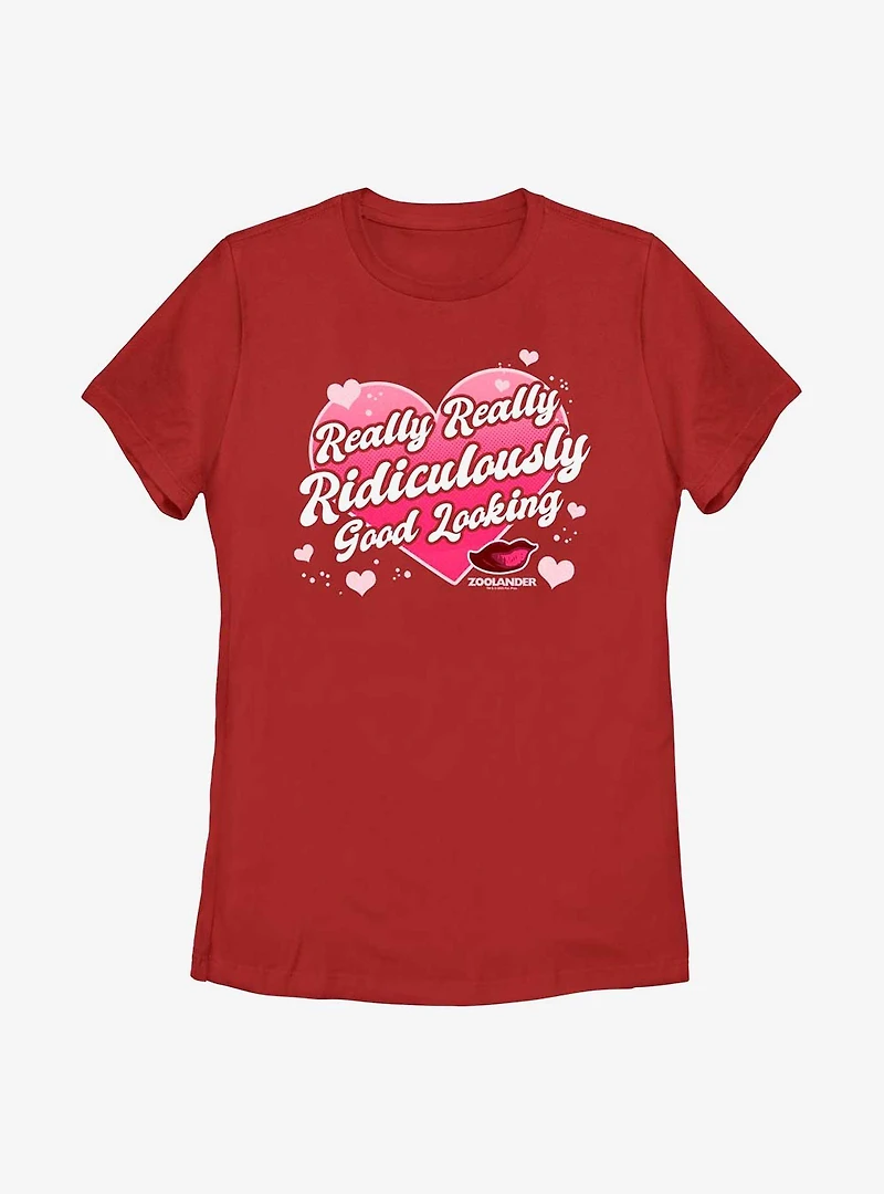 Zoolander Ridiculous Valentine Womens T-Shirt