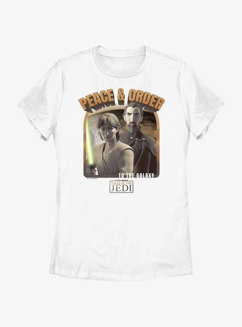 Star Wars: Tales of the Jedi Peace & Order to Galaxy Womens T-Shirt