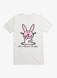 It's Happy Bunny Focus On Me T-Shirt