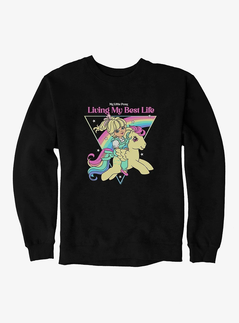 My Little Pony Living Best Life Sweatshirt