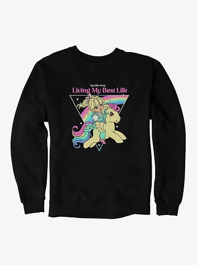 My Little Pony Living Best Life Sweatshirt