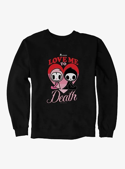 Tokidoki Love Me To Death Sweatshirt