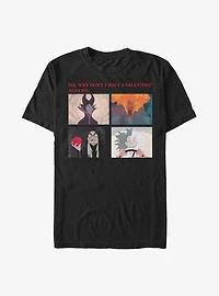 Disney Villains Why Don't I Have A Valentine Meme T-Shirt