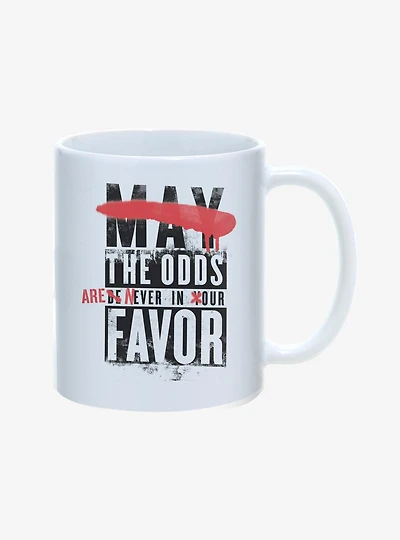 Hunger Games The Odds Are Never In Our Favor Mug 11oz