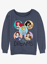 Disney Princesses Big Dreams Womens Slouchy Sweatshirt