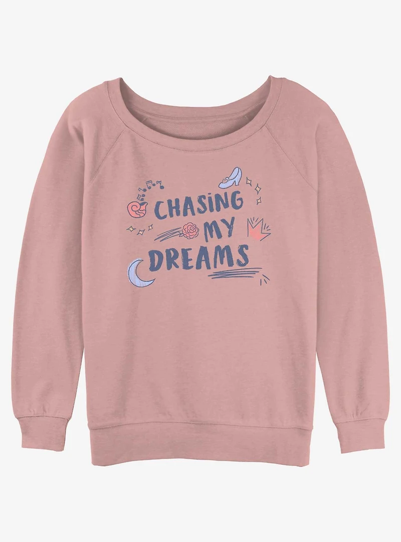 Disney Princesses Chasing My Dreams Womens Slouchy Sweatshirt