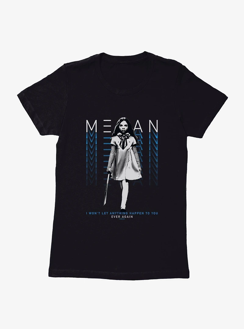 M3GAN Won't Let Anything Happen Womens T-Shirt