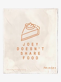 Friends Joey Doesn’t Share Throw Blanket