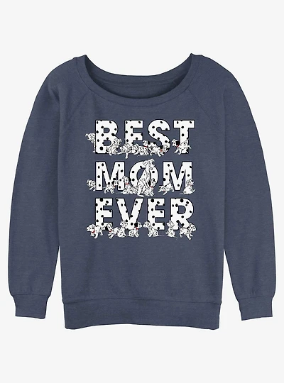 Disney 101 Dalmatians Perdita Best Mom Ever Girls Slouchy Sweatshirt
