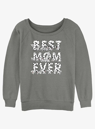 Disney 101 Dalmatians Perdita Best Mom Ever Girls Slouchy Sweatshirt