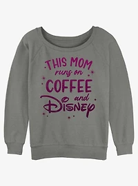 Disney Channel This Mom Runs On Coffee and Womens Slouchy Sweatshirt