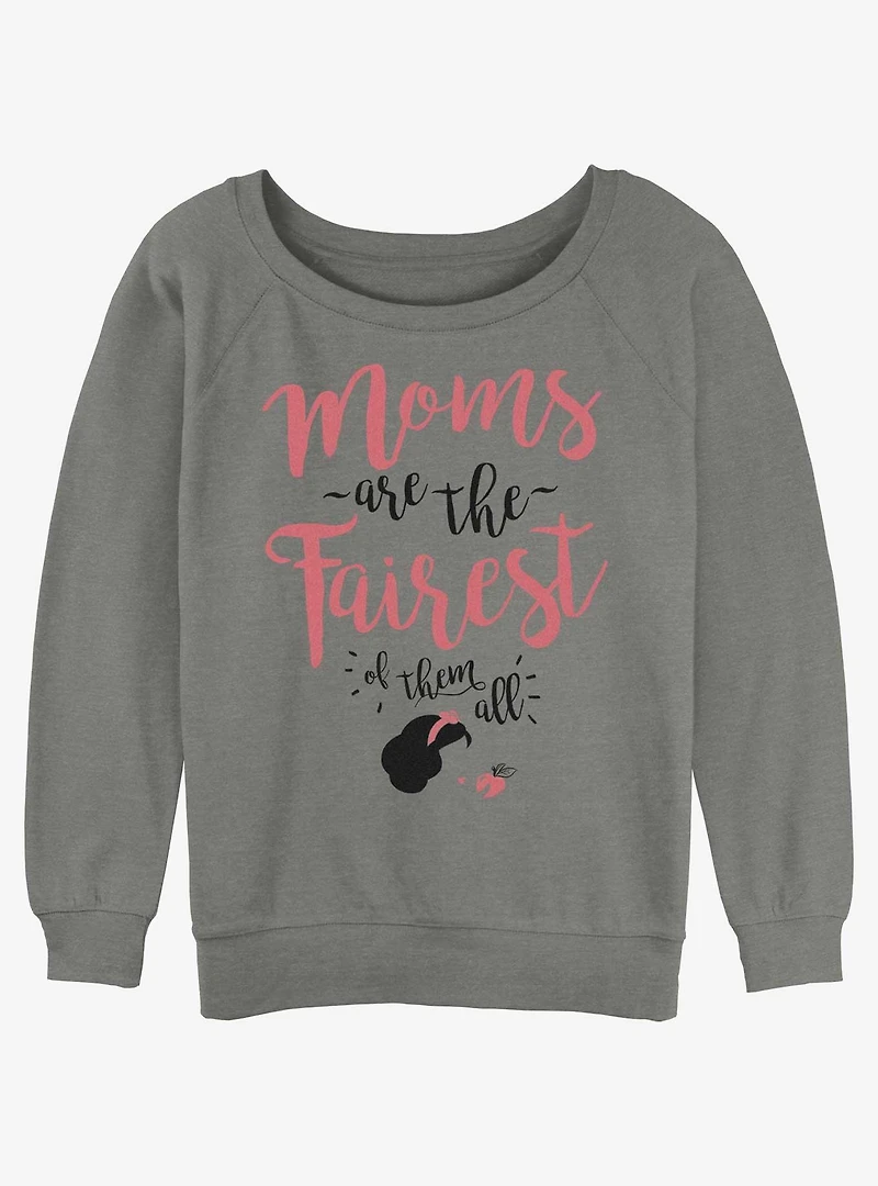Disney Princesses Fairest Mom of Them All Womens Slouchy Sweatshirt