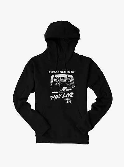 They Live Watch TV Hoodie