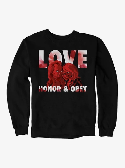 Chucky Love, Honor & Obey Sweatshirt