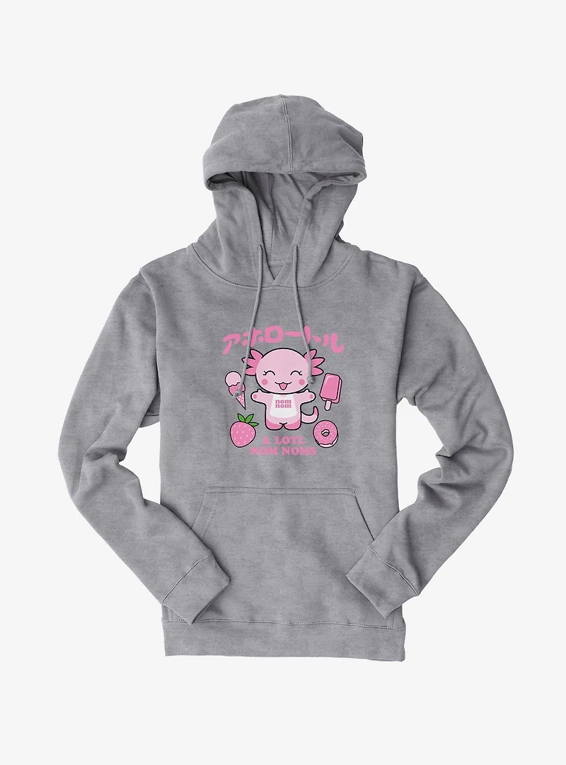 Axolotl A Lotl Nom Noms Hoodie