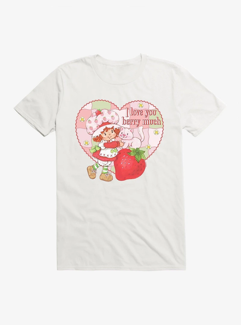 Strawberry Shortcake & Custard I Love You Berry Much T-Shirt