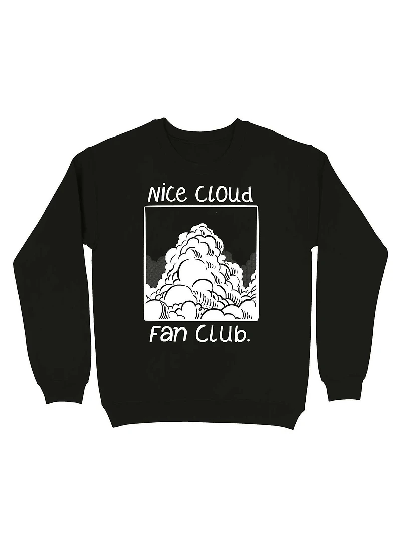 NICE CLOUD FAN CLUB Sweatshirt