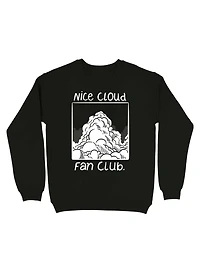 NICE CLOUD FAN CLUB Sweatshirt