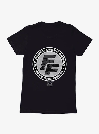 Fast X Never Leave Family Womens T-Shirt
