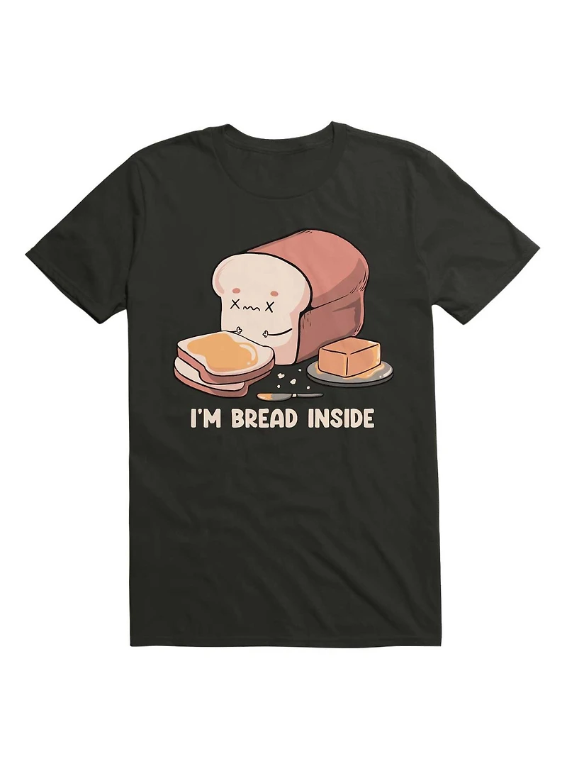I'm Bread Inside Gluten Lover T-Shirt