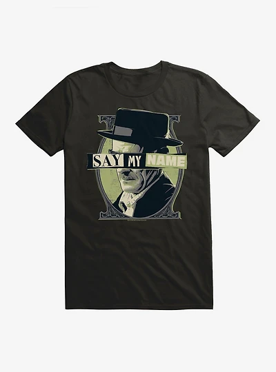Breaking Bad Say My Name T-Shirt