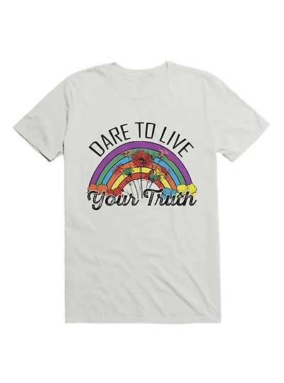 Dare To Live Your Truth T-Shirt