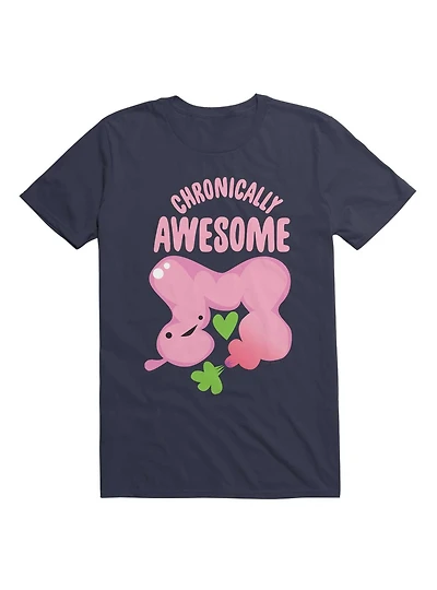 Chronically Awesome - Cute Colon Shirt for IBS Colitis Crohn's Chronic Disease Warrior T-Shirt
