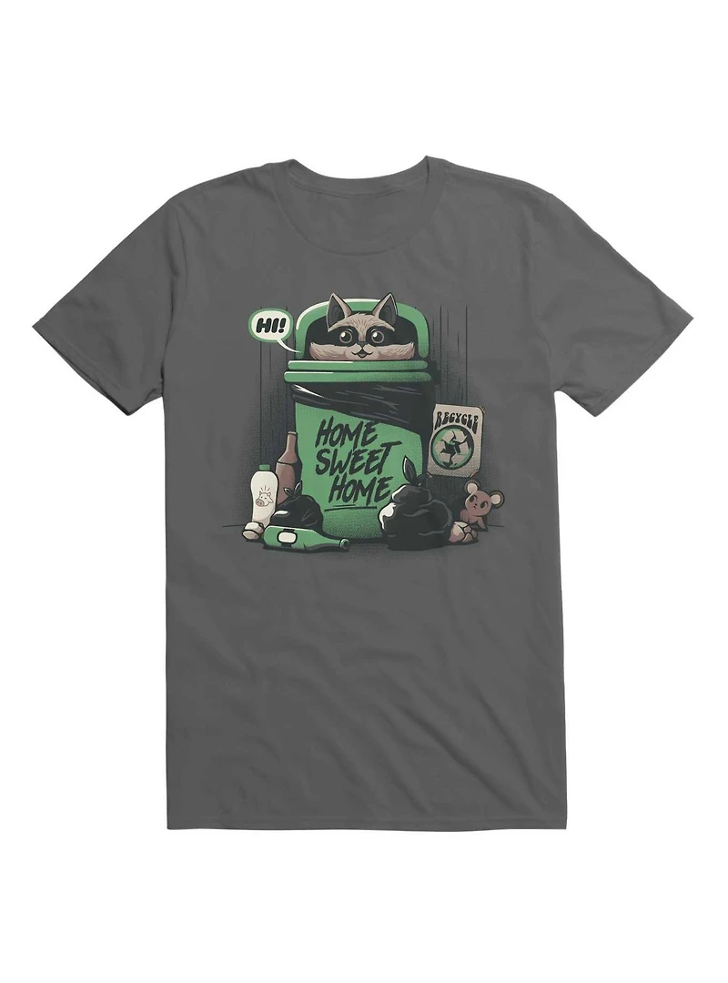 Home Sweet Home Garbage Raccoon T-Shirt