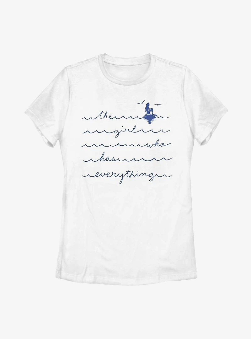 Disney The Little Mermaid Ariel Girl Who Has Everything Womens T-Shirt