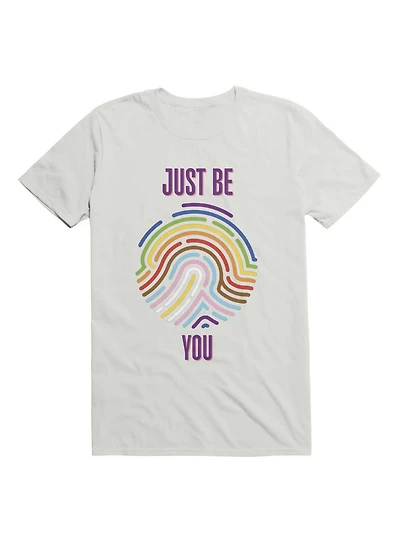 Just Be You T-Shirt