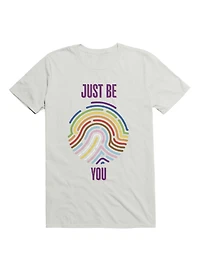 Just Be You T-Shirt
